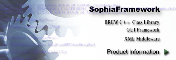 SophiaFramework : BREW  C++ Class Library & GUI Framework & XML Middleware